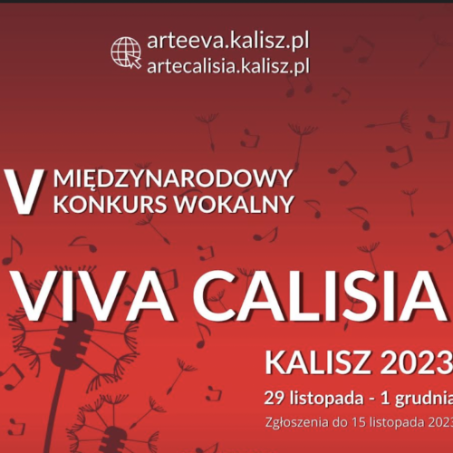 V Międzynarodowy Konkurs VIVA CALISIA przedłuża termin zgłoszeń