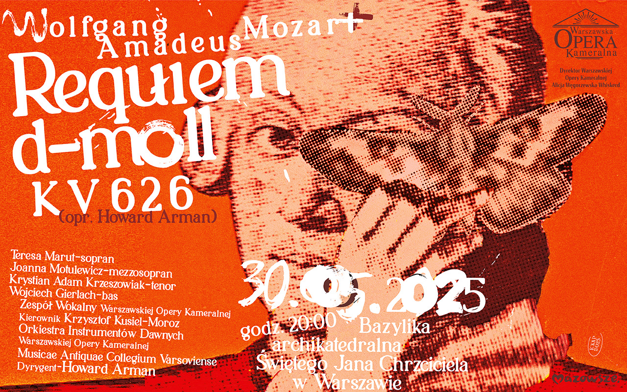 Warszawska Opera Kameralna prezentuje nowe oblicze „Requiem” Mozarta opracowane przez Howarda Armana