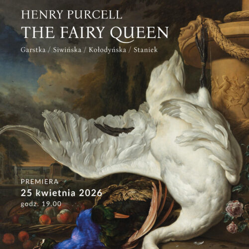 Purcell i Szekspir: noc, która odsłania prawdę. The Fairy Queen w Polskiej Operze Królewskiej