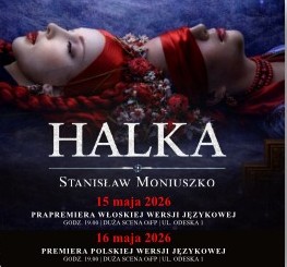 Moniuszko po włosku i po polsku – podwójna premiera „Halki” w Białymstoku