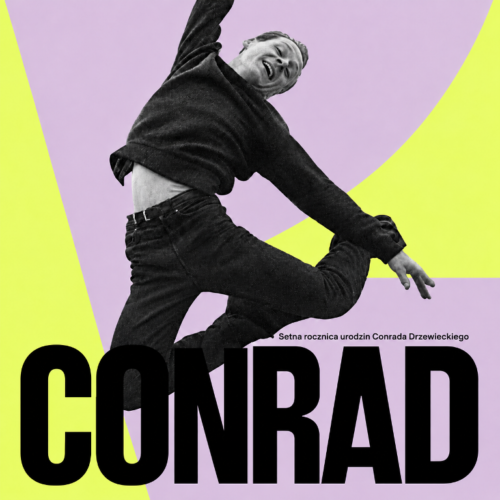 Conrad Drzewiecki. Sto lat od narodzin mistrza polskiego baletu