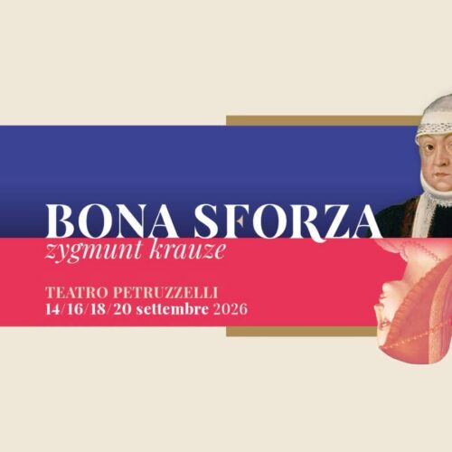„Bona Sforza” Zygmunta Krauzego w Teatro Petruzzelli. Włoska premiera już 14 września